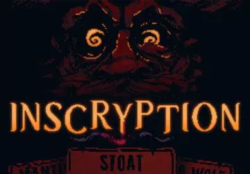 Wygląda na to, że Inscryption pojawi ...