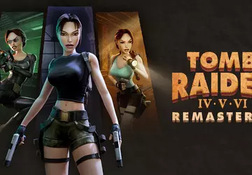 Premiera kompilacji Tomb Raider: IV-VI Remastered ...