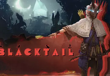 Focus wyda Blacktail - przerażający bajkowy ...