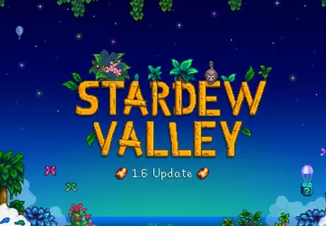Stardew Valley otrzymuje dużą aktualizację 1.6 ...