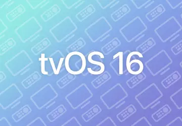 tvOS 16: Oto, co dotychczas wiemy ...